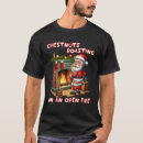 Search for chestnuts tshirts Funny