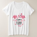 Search for flamingo womens clothing Funny