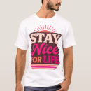 Search for positive sayings tshirts For him