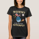 Search for astronaut birthday tshirts Rocket
