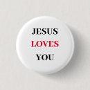 Search for jesus loves you buttons Faith