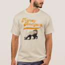 Search for honey badger tshirts Animal