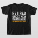 Search for under new management tshirts Wife