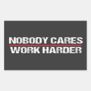 Search for nobody cares work harder Fitness