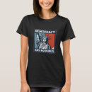 Search for king tshirts Democracy