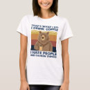 Search for i hate people tshirts Bear