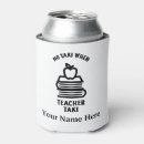 Search for funny teacher can coolers Humor