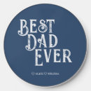 Search for dad wireless chargers Best dad ever