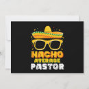 Search for nacho average party invitations Taco