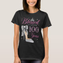 Search for 100th birthday tshirts Blessed