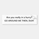 Search for go around bumper stickers Driving