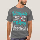 Search for dialysis tech tshirts Nursing