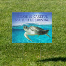 Search for turtle outdoor signs Marine life