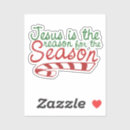 Search for jesus reason season stickers Religious
