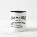 Search for psychiatrist mugs Unique