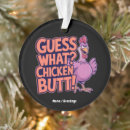Search for chicken ornaments Humor