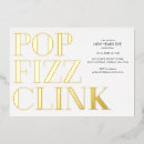 Search for pop fizz clink invitations Gold foil