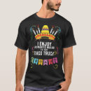 Search for funny mexican sayings tshirts Food