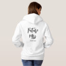 Search for future mrs hoodies Bride