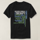 Search for occupational therapy tshirts Therapist