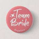 Search for team bride buttons Bachelorette