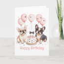 Search for french bulldog birthday cards Dogs