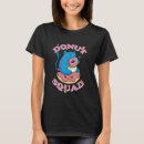 Search for donut tshirts Pastry