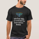 Search for hanukkah tshirts Quote