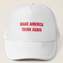 Search for make america think again Great