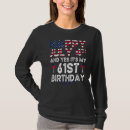 Search for 61st birthday tshirts It's