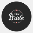 Search for team bride stickers Funny election