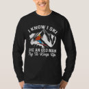 Search for funny old man tshirts Saying
