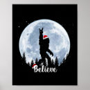 Search for believe sasquatch posters Funny christmas