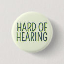 Search for hard of hearing buttons Medical condition