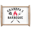 Search for grill serving trays Grandpa