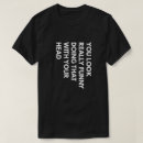 Search for sarcastic mens tshirts Joke
