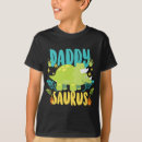 Search for fathers day kids tshirts Dinosaur