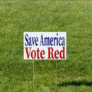 Search for save america outdoor signs Election