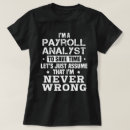 Search for payroll tshirts Job