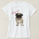 Search for pug womens tshirts Girly