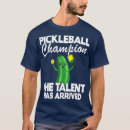 Search for pickleball champion tshirts Sports