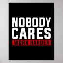 Search for nobody cares work harder Sport