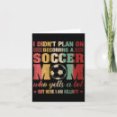 Search for soccer mom mothers day cards Best mom ever