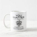 Search for funny science mugs Scientist