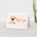 Search for dog thank you cards Pug