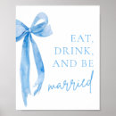Search for eat drink and be married posters Elegant