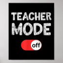 Search for funny teacher posters Saying