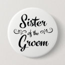 Search for sister of the bride buttons Rehearsal dinner