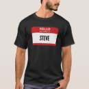 Search for steve name tshirts This