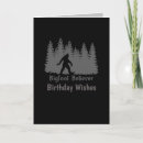 Search for bigfoot birthday cards Legend